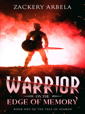 cover image of Warrior on the Edge of Memory (The Tale of Azaran Book 1)